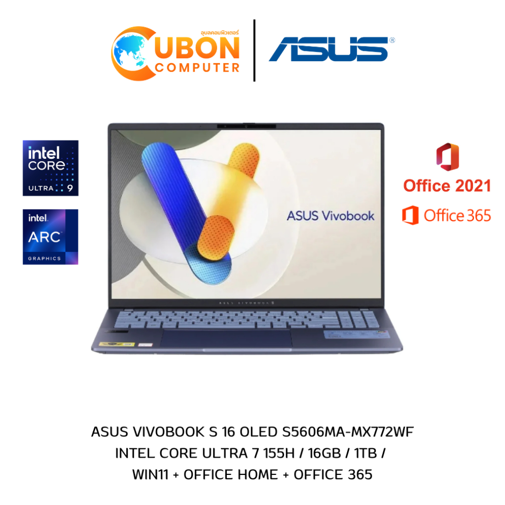 เครื่อง Demo ASUS VIVOBOOK S 16 OLED S5606MA-MX772WF INTEL CORE Ultra 7 155H /16GB/SSD 1TB/WIN11+OFF