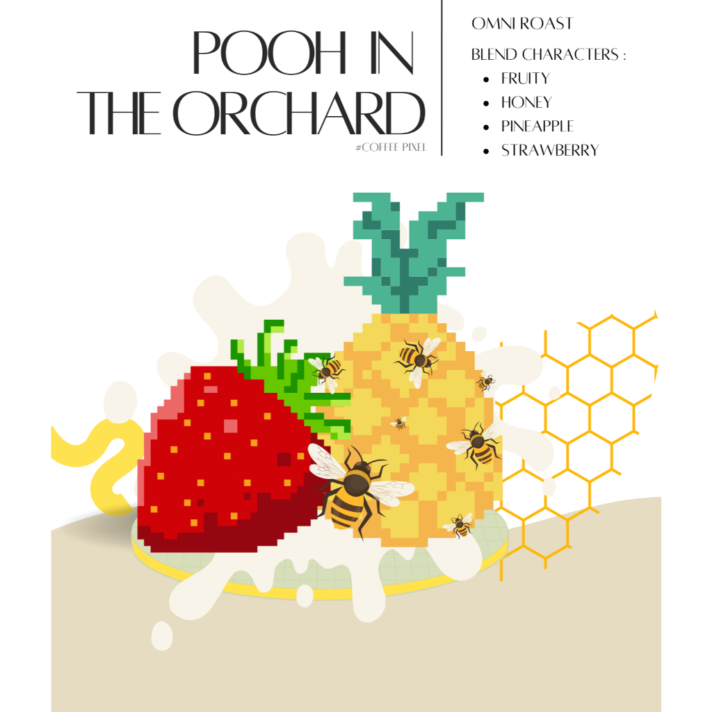 เมล็ดกาแฟ Pooh in the orchard blend กาแฟคั่ว omni roast กาแฟคั่วกลาง กาแฟคั่วอ่อน