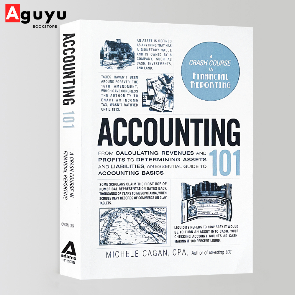 【หนังสือภาษาอังกฤษ】Accounting 101: From Calculating Revenues and Profits to Determining Assets and Liabilities