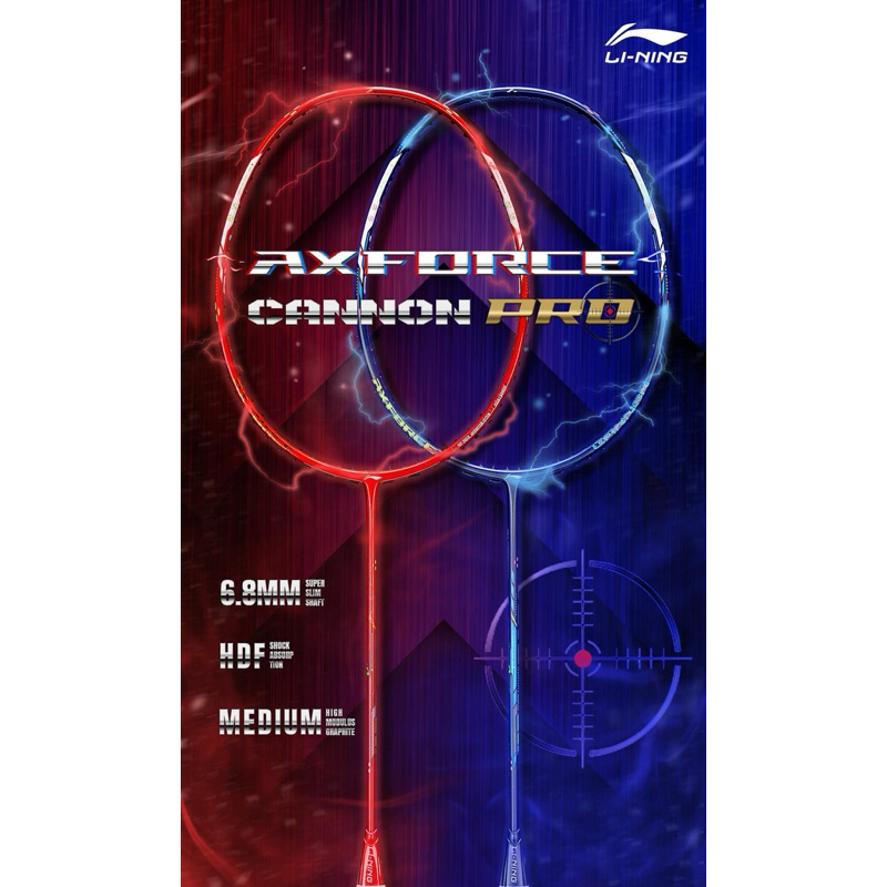 ไม้แบดมินตัน Li-Ning Axforce Cannon Pro (4U,5U)