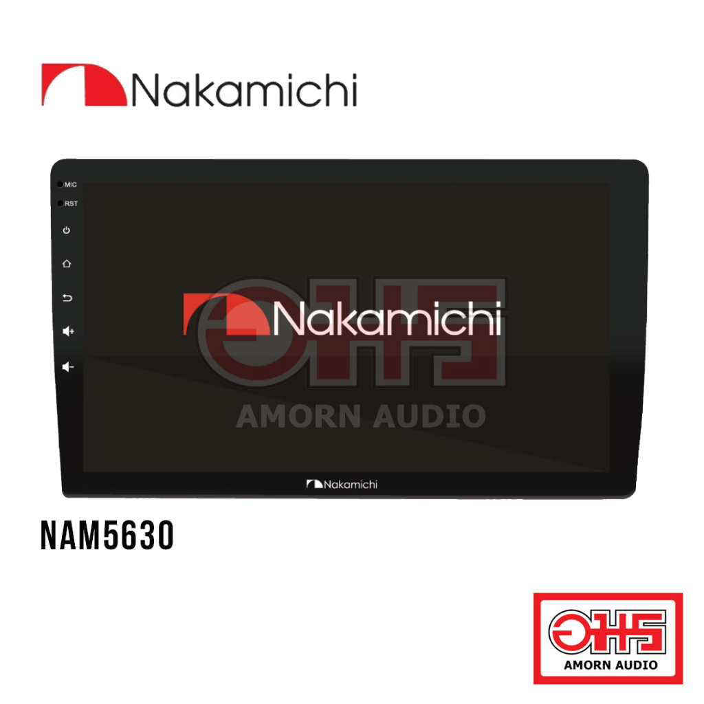 Nakamichi NAM5630-A9Z/AXZ | Android 11.0 operation system | 8+256G | AMORN AUDIO