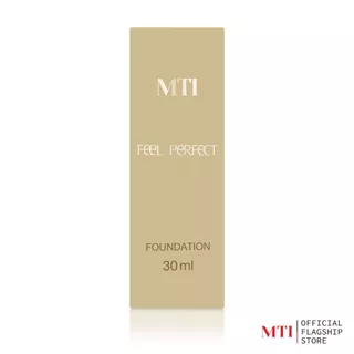MTI Feel Perfect รองพื้นเนื้อลิควิค เกลี่ยง่าย ปกปิดเรียบเนียน กันน้ำกันเหงื่อ ขนาด 30 มล.CUFG4