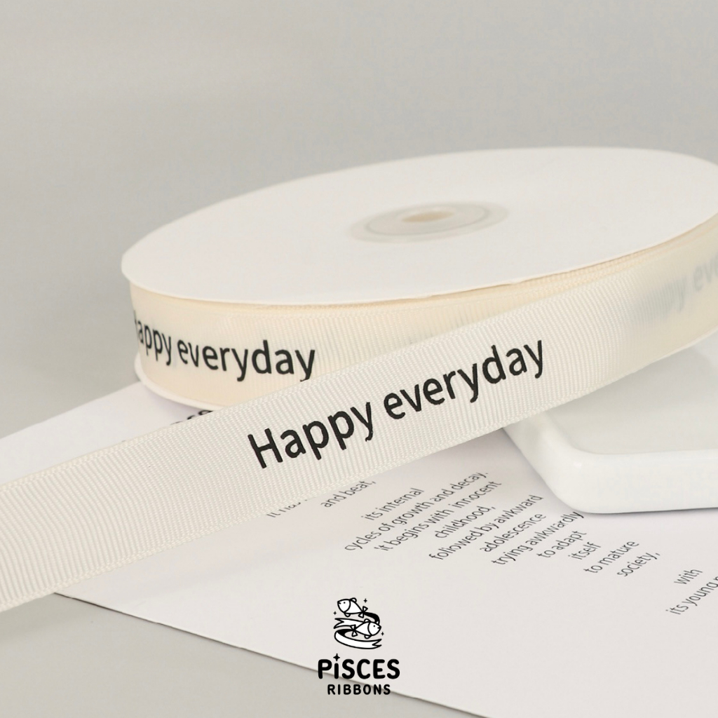 1 ม้วน【50 หลา】* ริบบิ้นผ้ากรอสเกรนสไตล์มินิมอล Happy everyday ผูกของขวัญวันเกิด