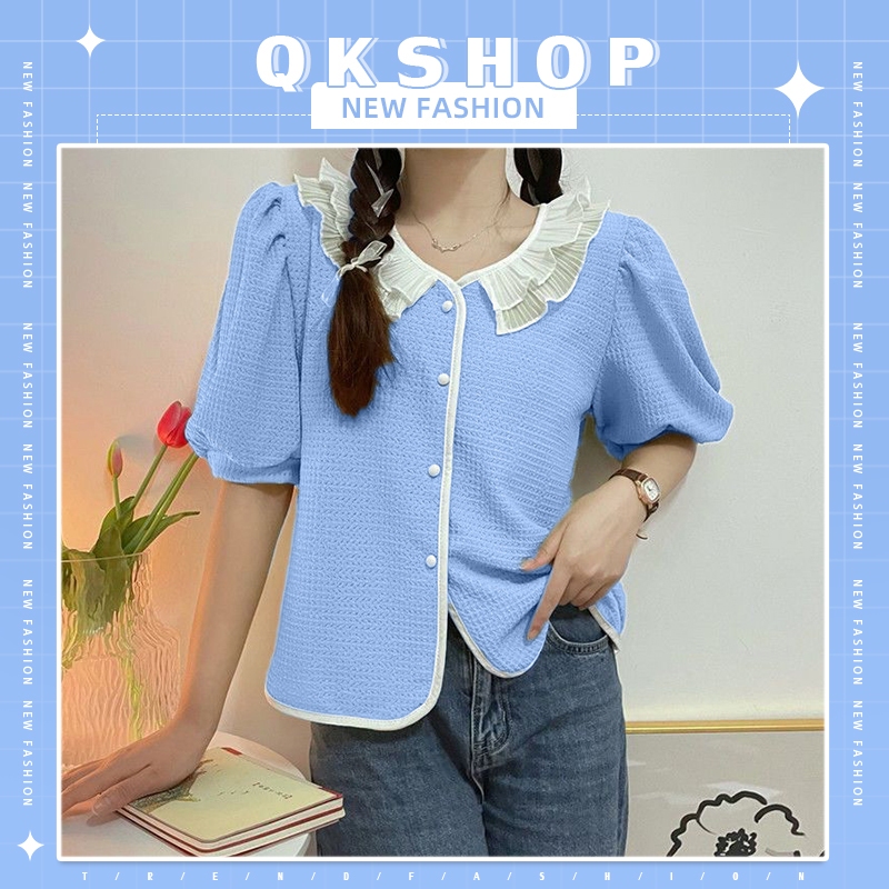 QKshop สต๊อกแน่น เสื้อแฟชั่นผู้หญิงงานเข้าใหม่ แขนตุ๊กตา ทรงสวย ให้ลุคสดใสสไตล์เกาหลี จับแมทช์กับอะไรก็เข้า รุ่นนี้ไม่