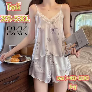 ชุดนอน ชุดนอนซาติน ชุดนอนเสื้อกางเกง 💖 ไซต์ XS-5XL นน >40-100 kg มาในแบบลายดอกไม้เสื้อกางเกงเข้าเซ็ตในชุดเดียว B-024
