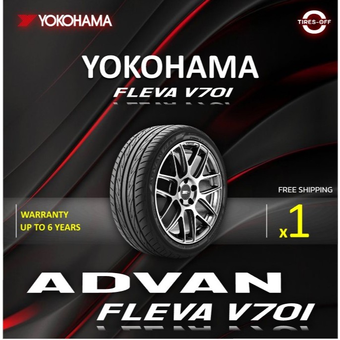 (ส่งฟรี) YOKOHAMA รุ่น ADVAN FLEVA V701 (1เส้น) ยางใหม่ ลดพิเศษ ยางรถยนต์ 205/55R16 215/35R18