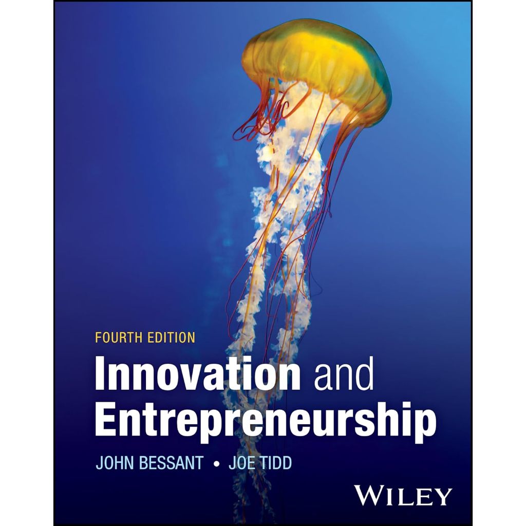 Innovation and Entrepreneurship 4e