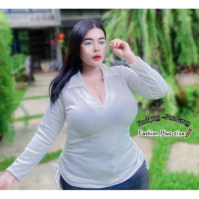 เสื้อสาวอวบร้านแป้งแฟชั่น อก 38-44 ยาว26 ผ้าร่องยืด ***ทรงคอปกรูด 2ข้างแขนยาว