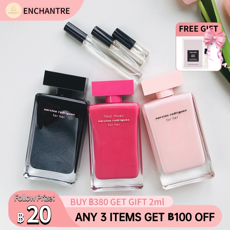 【สินค้าพร้อมส่ง】ของแท้100% Narciso Rodriguez for Her EDP & For Her EDT & Fleur Musc for Her& Pure Musc EDP 2ml/5ml/10m