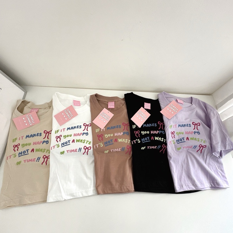 Simple006 เสื้อยืด slim crop สไตล์มินิมอลปักลาย IF IT MAKES YOU HAPPY