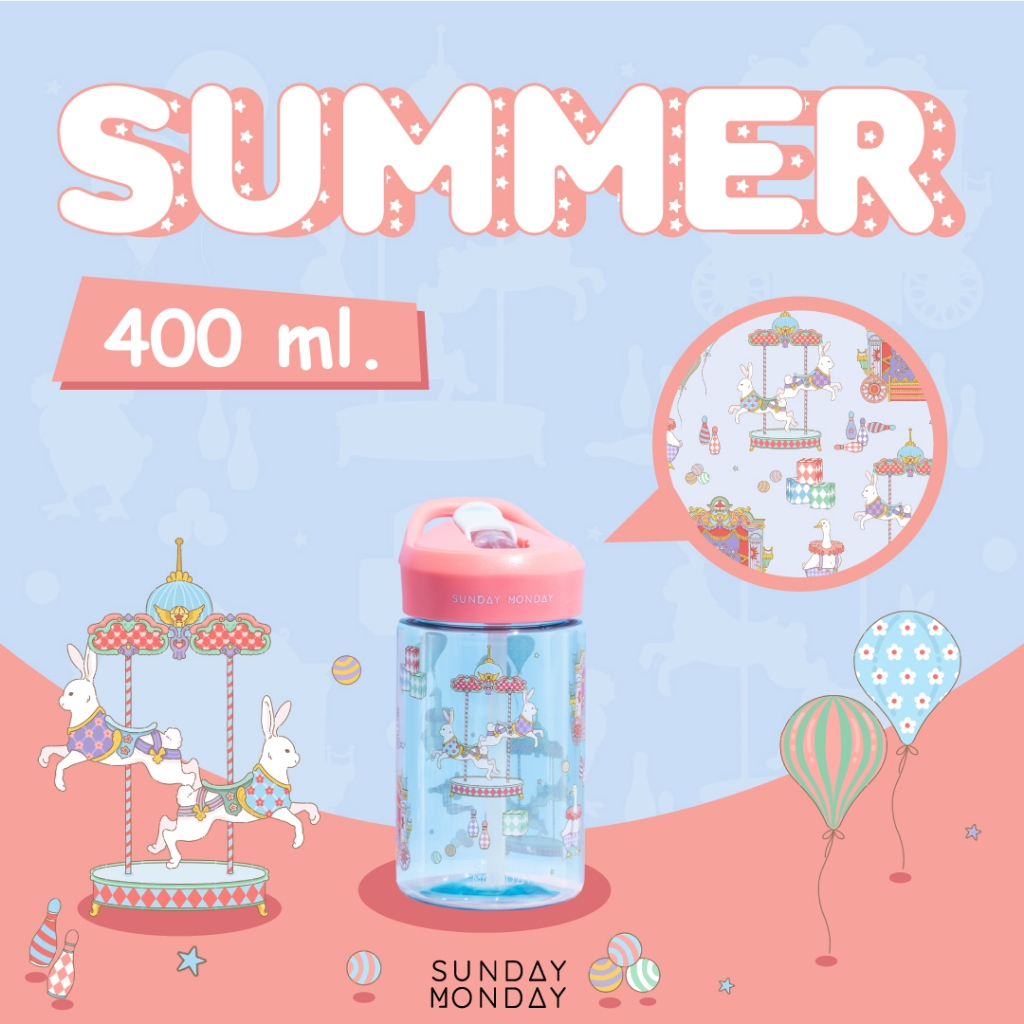 SundayMonday Spring Triton Summer Bottle 400ml กระติกน้ำ TRITON ตกไม่แตก ล้างได้ทุกชิ้นส่วน 400ml