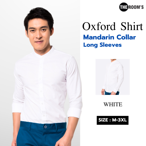 THE ROOM'S - เดอะรูม เสื้อเชิ้ต คอจีน สีขาว Oxford แขนยาว รีดง่าย ใส่สบาย