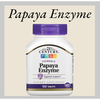 21st Century   Papaya Enzyme