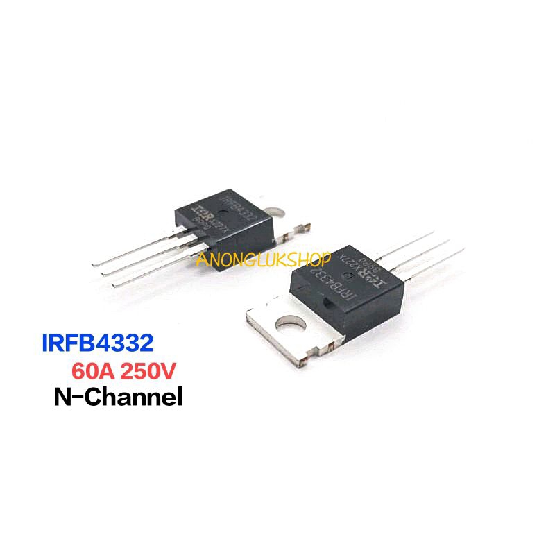 ราคาต่อ 1ตัว 👉👉 IRFB4332 FB4332 N-Channel Power Mosfet  250V 60A มอสเฟต TO-220