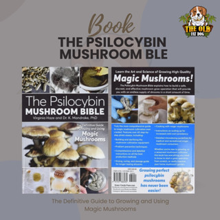 The Psilocybin Mushroom Bible พระคัมภีร์เห็ด