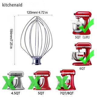 หัวตีตะกร้อสำหรับ Kitchenaid Bowl Lift รุ่น  K5Aww ตะกร้อตีไข่ ลวดสเตนเลส หัวผสม 5QT