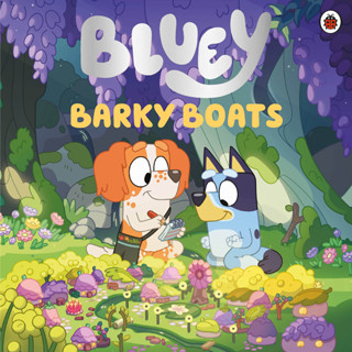 Barky Boats - Bluey Bluey Paperback