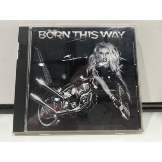 1   CD  MUSIC  ซีดีเพลง    LADY GAGA BORN THIS WAY   (C16D30)