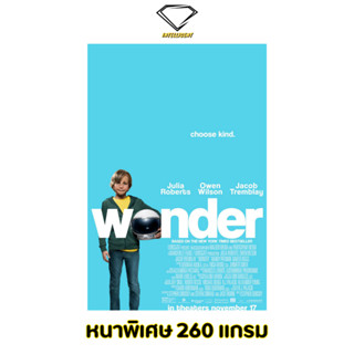 💎Intelligent | โปสเตอร์ Wonder | ขนาด 21x31 นิ้ว | x 1 แผ่น โปสเตอร์หนัง ภาพยนตร์ หนัง ชีวิตมหัศจรรย์วันเดอร์