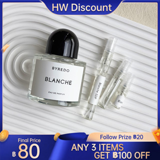 แท้💯%【🚛จัดส่งที่รวดเร็ว】  Byredo Blanche EDP 2ml/5ml/10ml  น้ําหอมขวดเล็ก