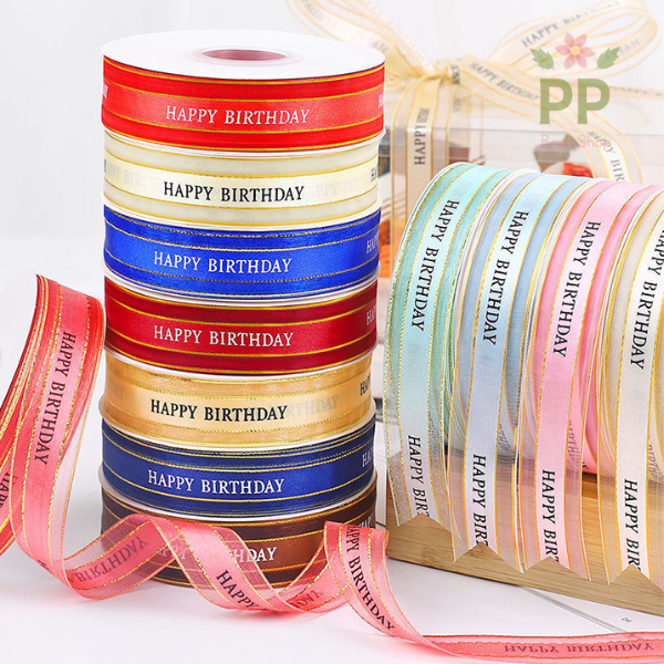 🎁ริบบิ้นผ้าโปร่ง พิมพ์ลาย HAPPY BIRTHDAY*ขายยกม้วน* หน้ากว้าง 2.5ซม. ยาว 50 หลา(ประมาณ44-45 เมตร) พร้อมส่งในไทย โบว์