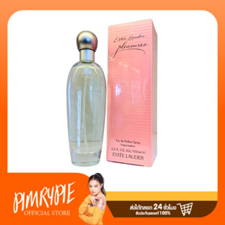 U35_PIMRYPIE Estee Lauder Pleasures Eau de Parfum Spray 100ml ความหอมในรูปแบบอ่อนเบาบางของหมู่มวลดอกไม้