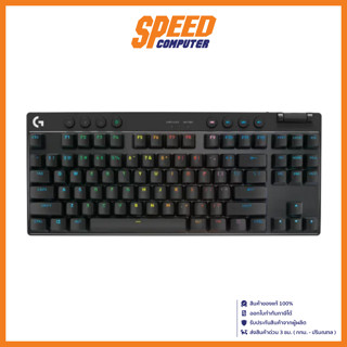 LOGITECH G PRO X TKL KEYBOARD (คีย์บอร์ด) MECHANICAL CLICKY LIGHTSYNC RGB / By Speed Computer