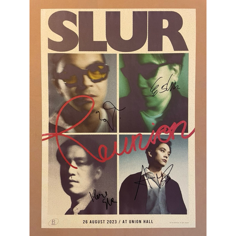 SLUR Poster Slur Reunion (มีลายเซนต์)