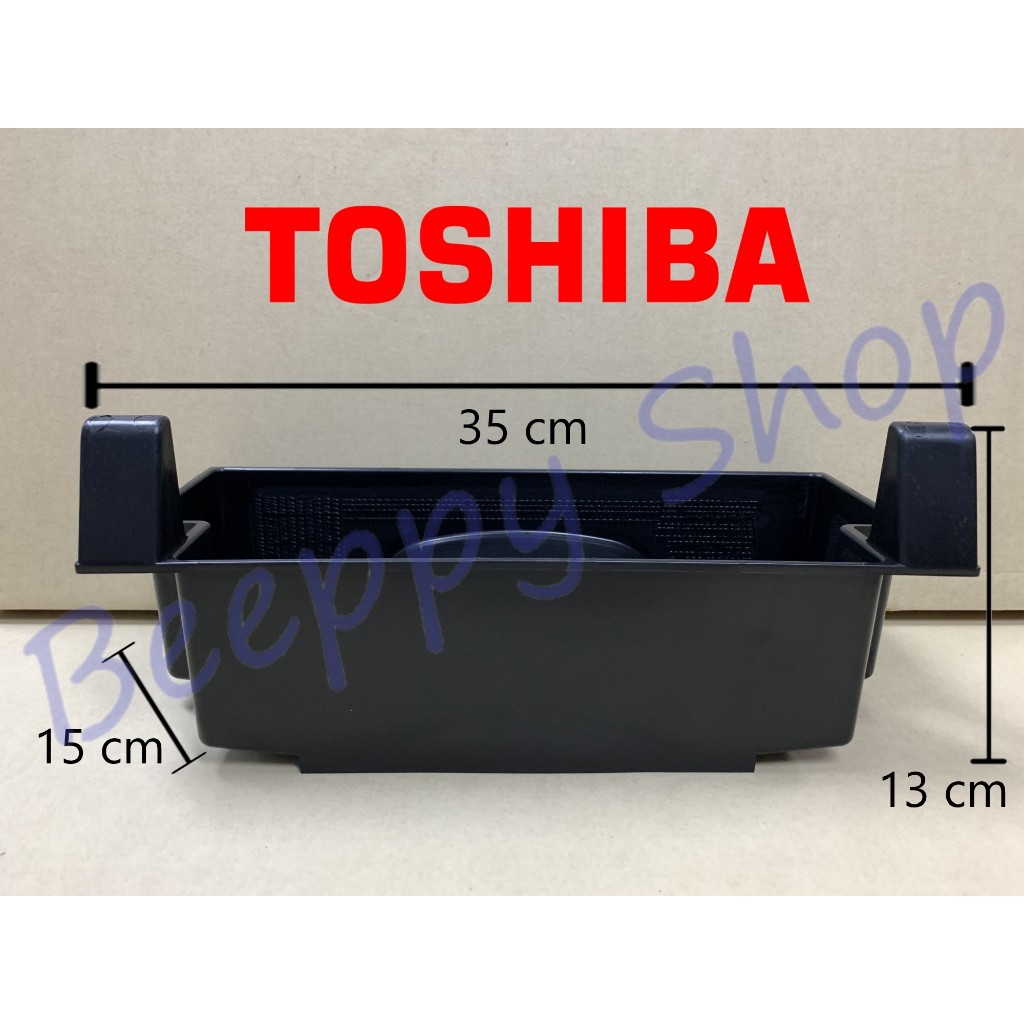 ถาดรองน้ำทิ้งหลังตู้เย็น ถังรองน้ำหลังตู้เย็น Toshiba รุ่น GR-B143Z/B144Z/B145Z/B151Z/B152Z/B157T/B1