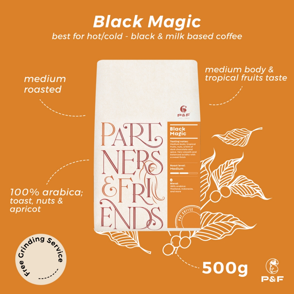 P&F Black Magic Blend ขนาด 500g เมล็ดกาแฟคั่ว เบลนด์ arabica 100% (คั่วกลาง) | P&F Coffee พี แอนด์ เอฟ คอฟฟี่