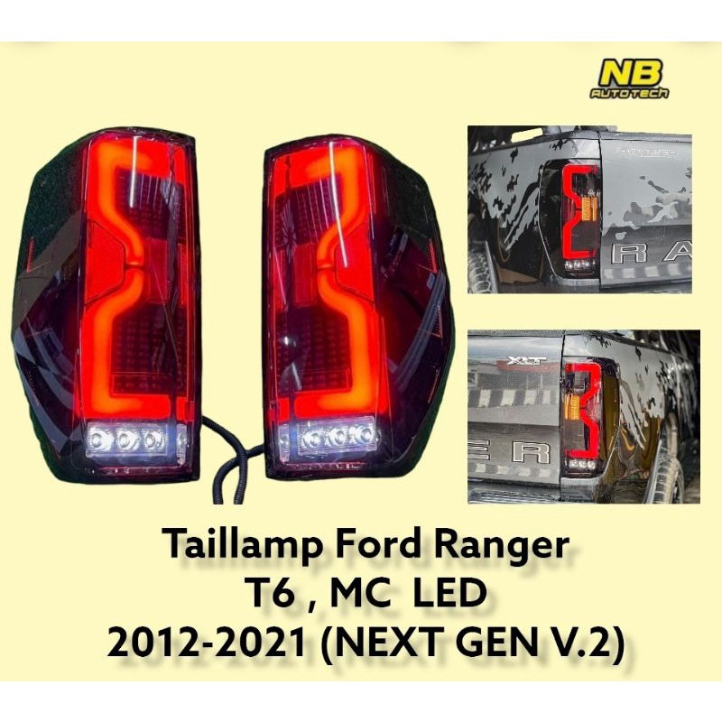 ไฟท้าย ford ranger ไฟท้ายแต่ง ranger T6 MC Raptor Wildtrak ลาย Next gen ปี2012-2020 Taillamp Ford Ranger Led