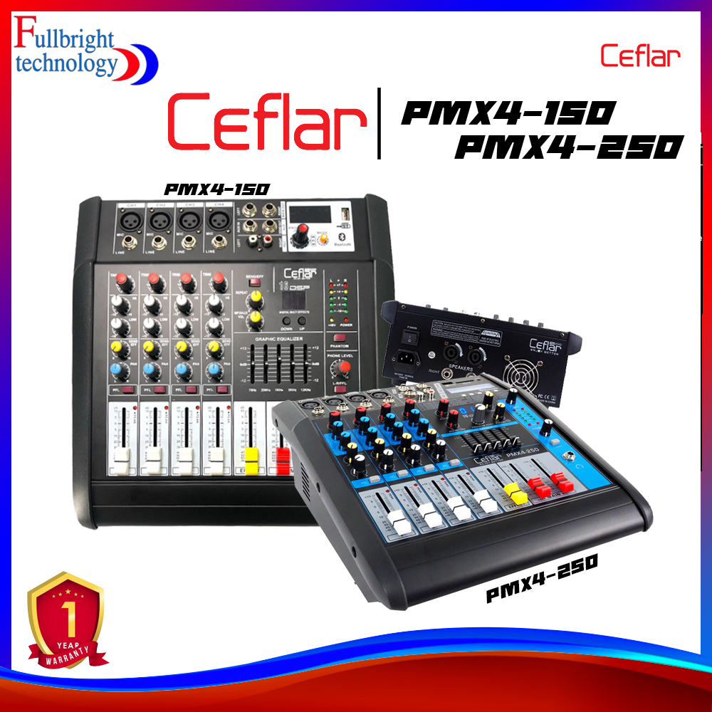 CEFLAR PMX4-150,CEFLAR PMX4-250 เพาเวอร์ มิกซ์เซอร์ ประกันศูนย์ 1 ปี