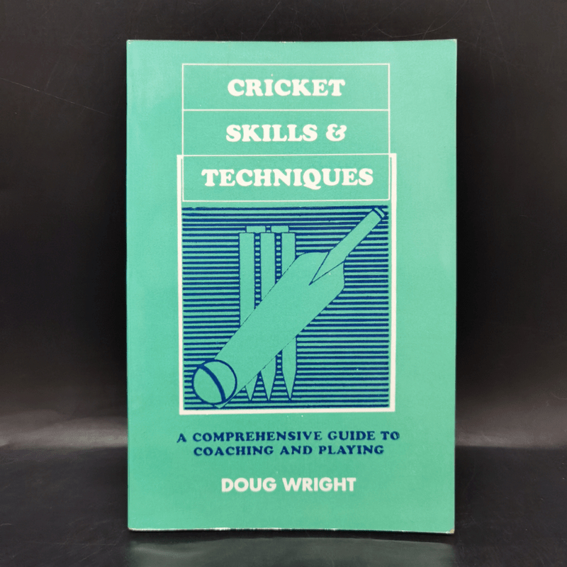 Cricket Skills & Techniques - Doug Wright