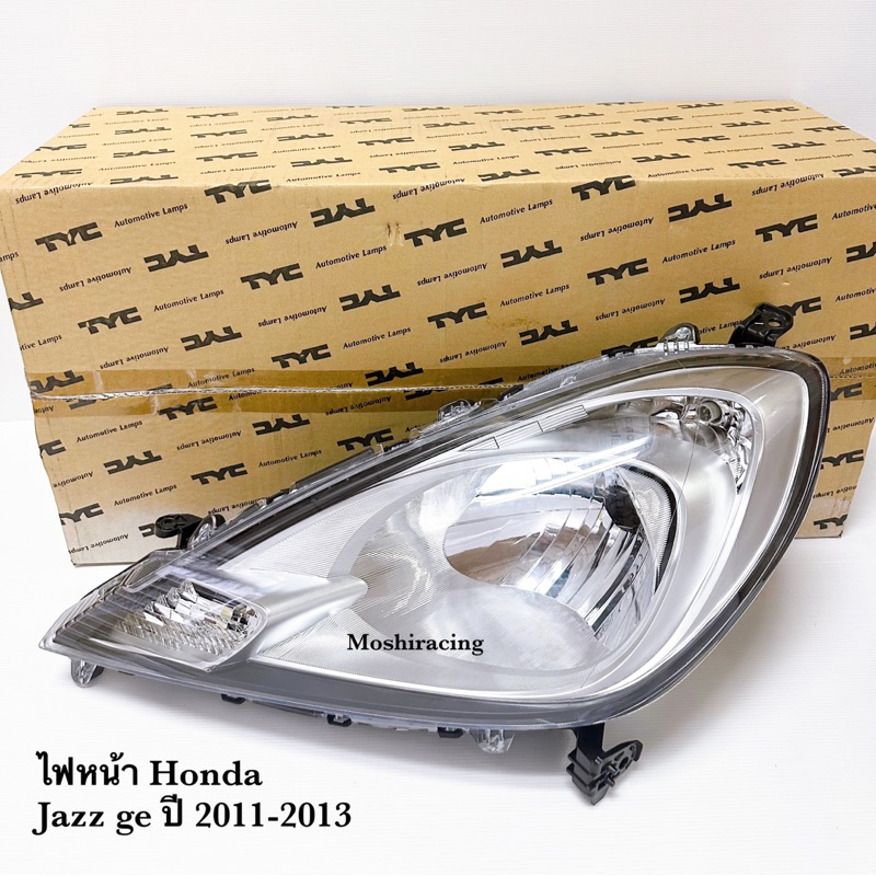 TYCไฟหน้า HONDA JAZZ GE ปี 2011 2012 2013