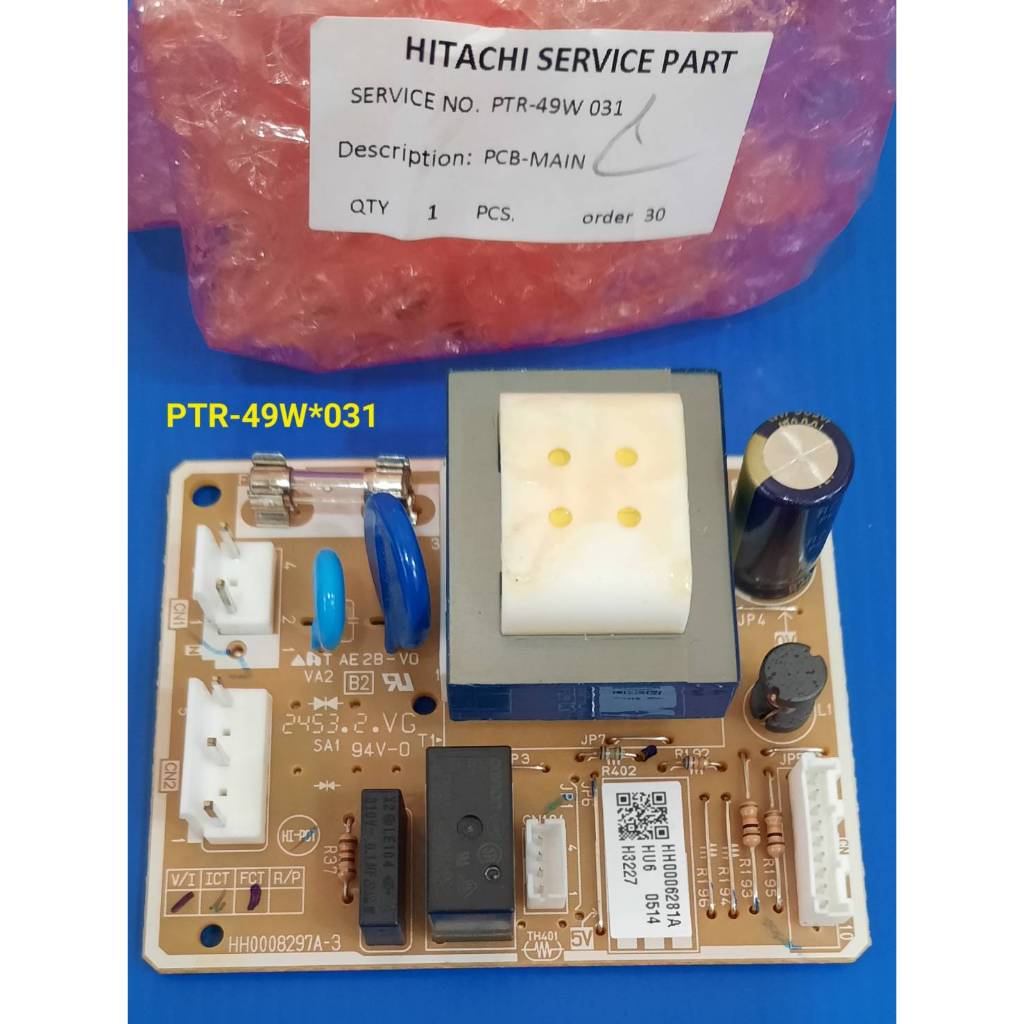 PTR-49W*031 แผงควบคุมตู้เย็น Hitachi