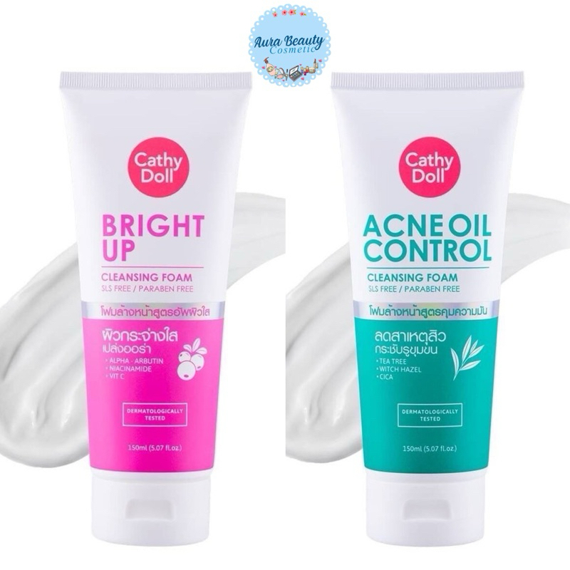 Cathy Doll Foam Acne Oil & Bright up 150 ml. โฟมล้างหน้าเคที่ดอลล์ แอคแน่ ออยล์ & ไบรท์ อัพ