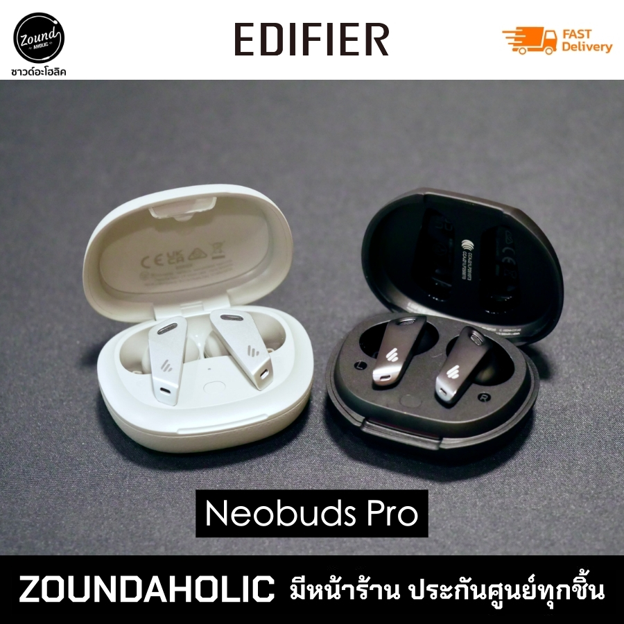 [มีส่งด่วน] Edifier Neobuds PRO หูฟังไร้สาย ประกันศูนย์ไทย 16 เดือน ??