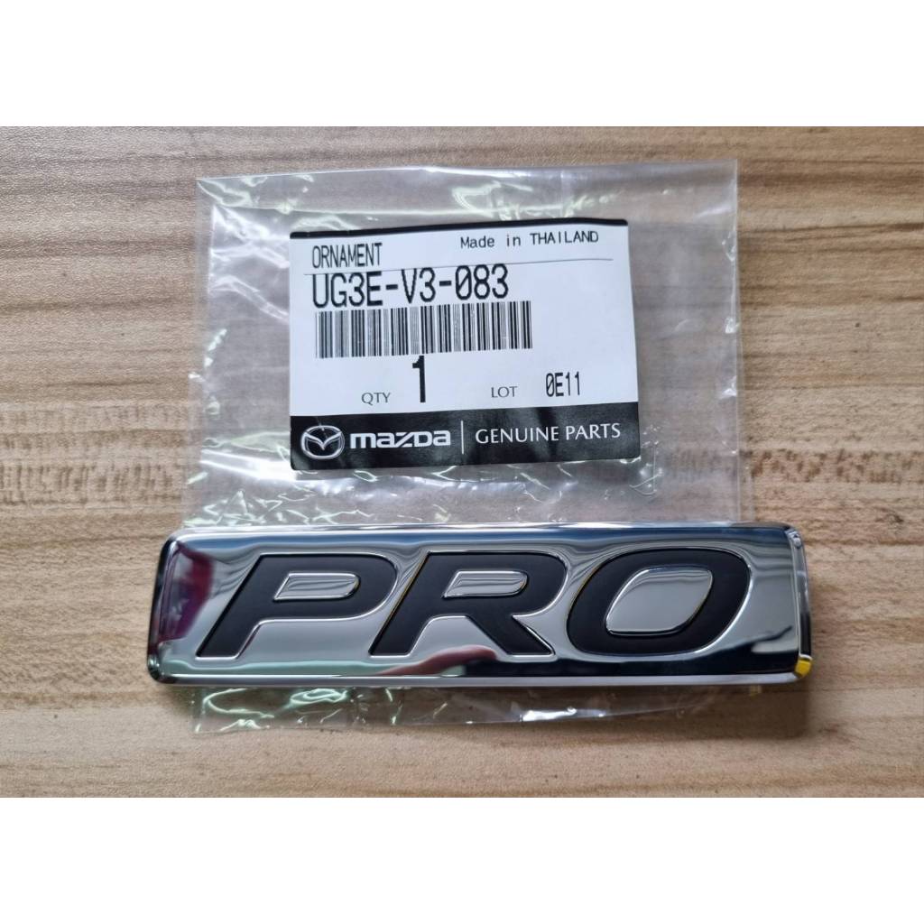ของแท้เบิกศูนย์ เพจโลโก้ โปร มาสด้า บีที50 ปี 2012 - 2018 Mazda BT-50 *PRO* 2.2 FREE STYLE CAB Hi-Racer badge logo