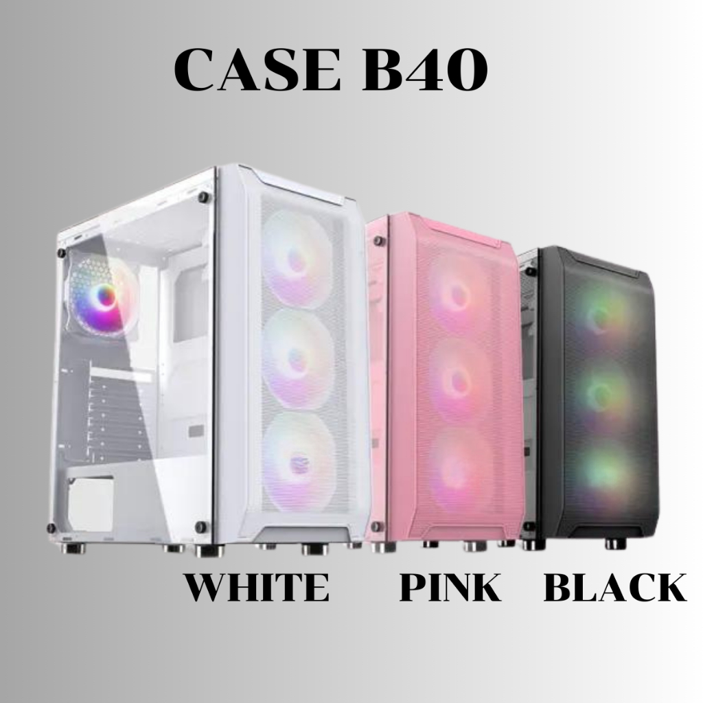 เคสคอมพิวเตอร์ CASE B40 สีขาว สีชมพู (เคสเปล่า ไม่มีพัดลม) พร้อมส่ง 🇹🇭