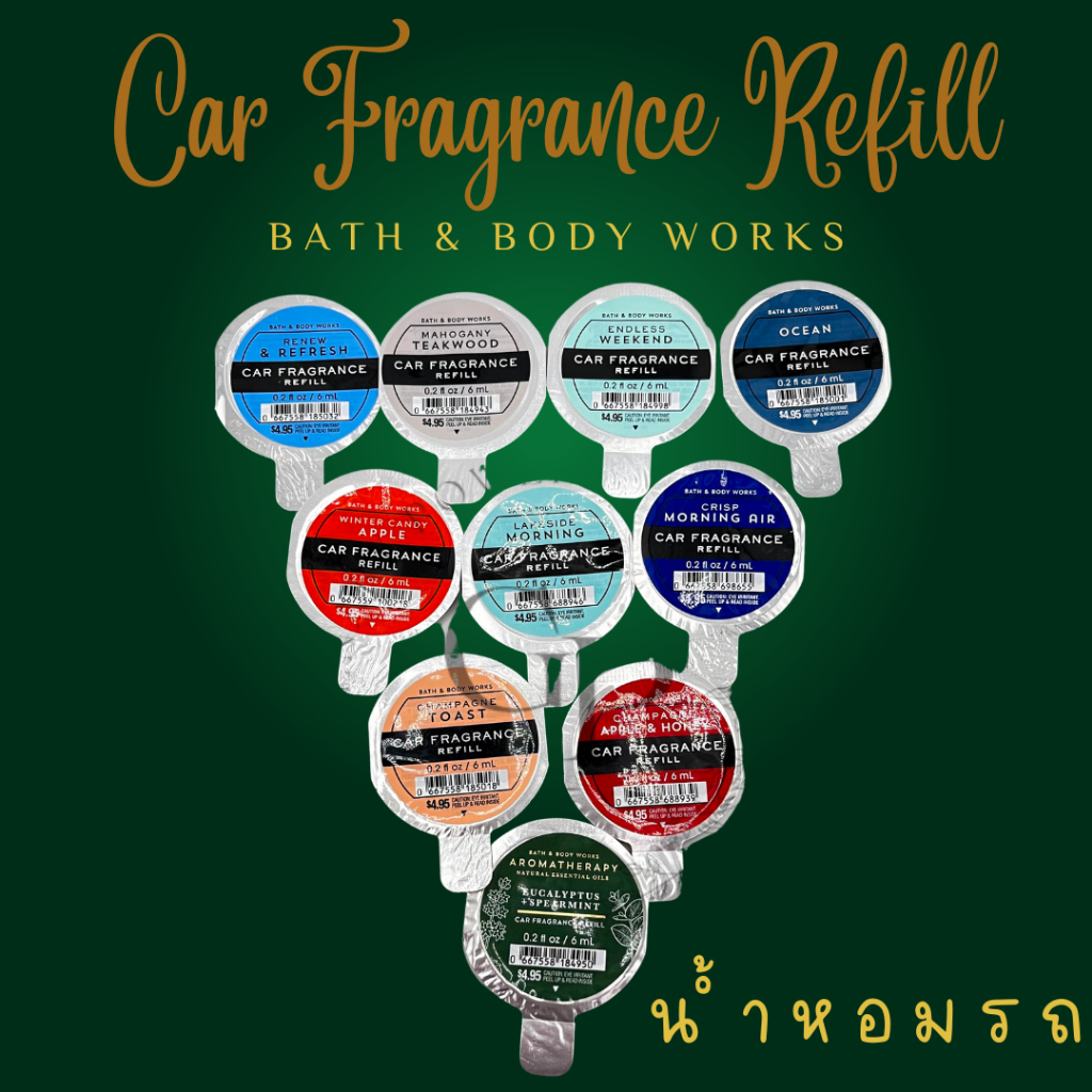 Bath and Body Works Car Fragrance Refill 6ml น้ำหอมรถยนต์  น้ําหอมปรับอากาศ รถยนต์ Car Fragrance