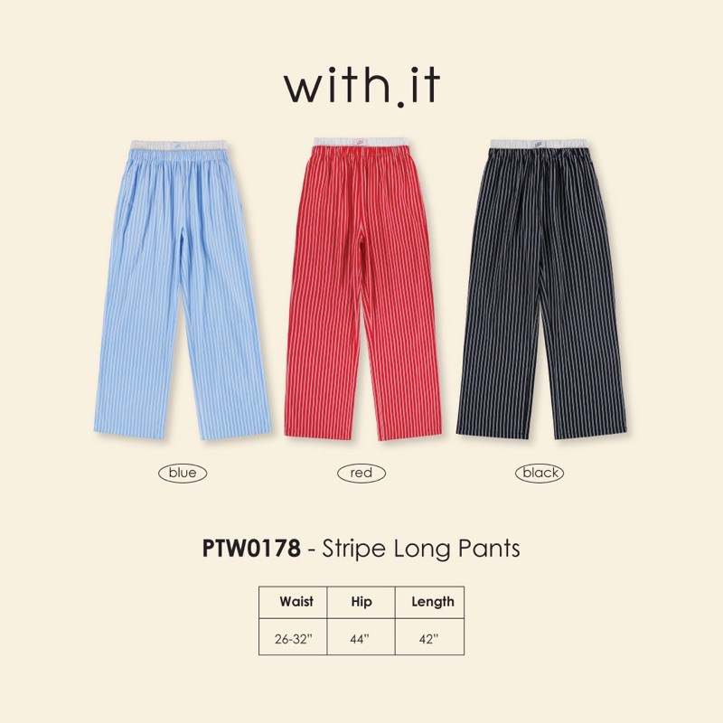 with.ti.store- PTW0178 กางเกงขายาวลายริ้ว stripe long pants
