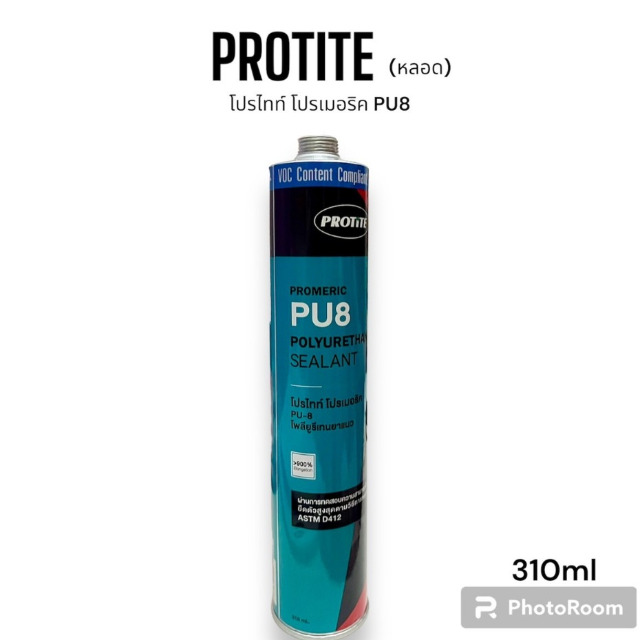 โพลียูริเทน PROTITE PU8 310ML (มี 2 สีให้เลือก) ราคาต่อ10หลอด
