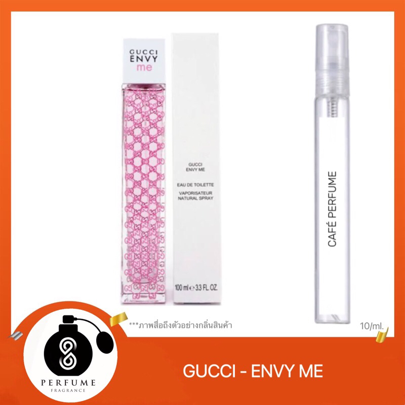 น้ำหอมกลิ่น Gucci Envy Pink - Me 10ml