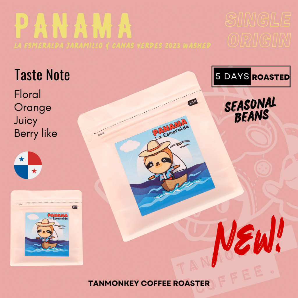 New lot! Tanmonkey Coffee เมล็ดกาแฟ Panama La Esmeralda Jaramillion&Canas Verdes Washed 2023