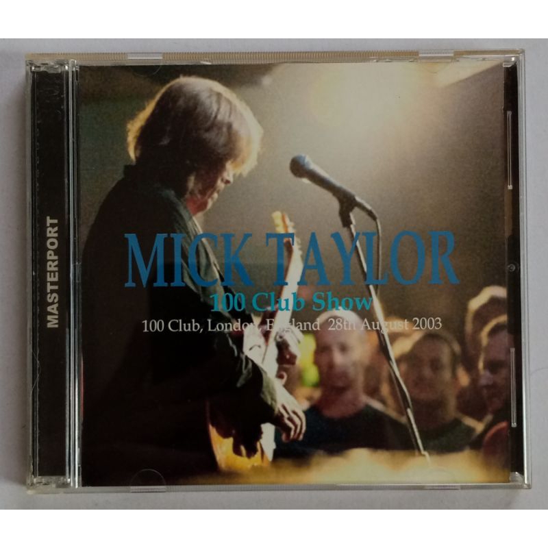 ซีดีเพลง 2CD MICK TAYLOR 100 Club Show (Live/Concert) *RARE* CD Music