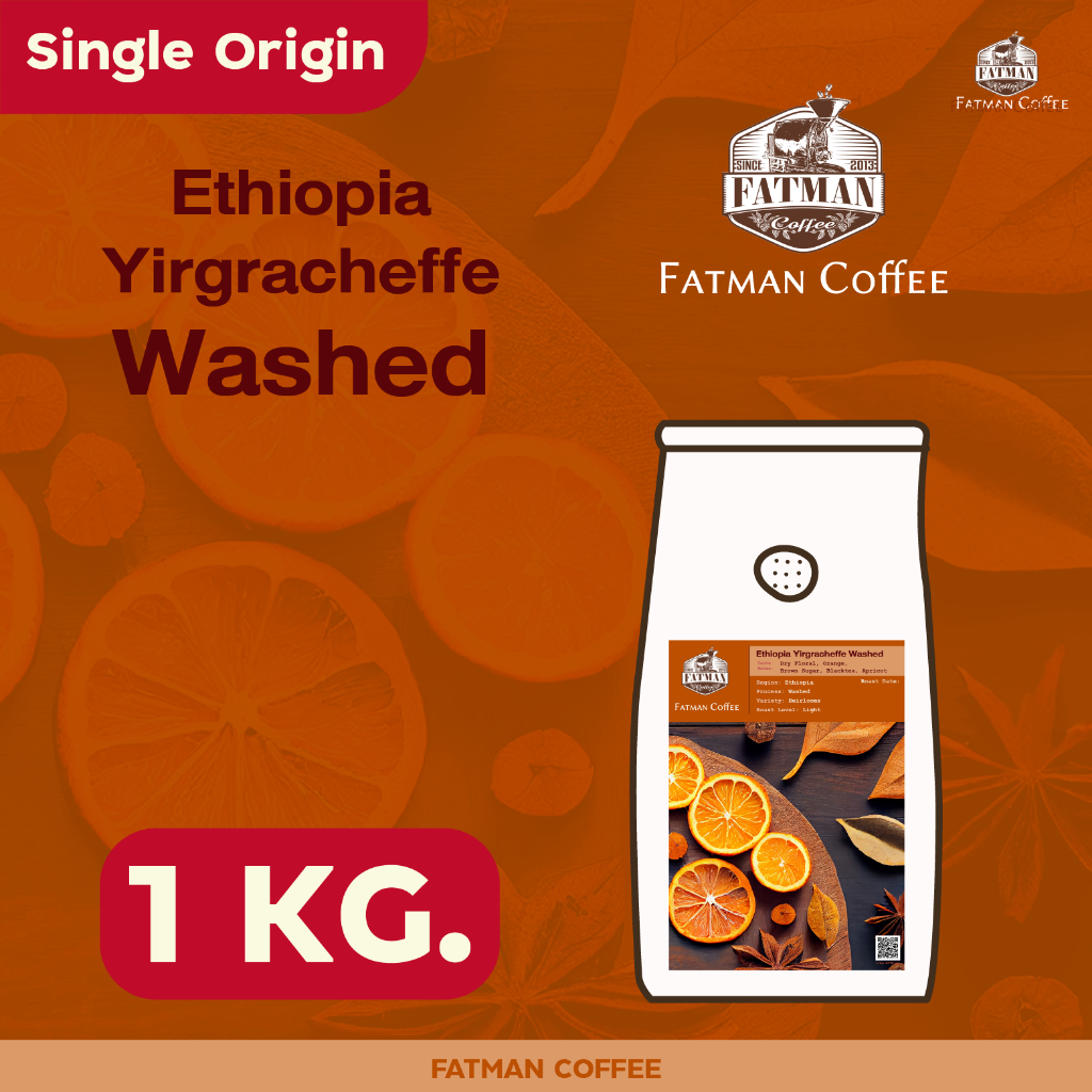 ราคาส่ง 1-3 Kg. Ethiopia Yirgracheffe Washed Light roasted