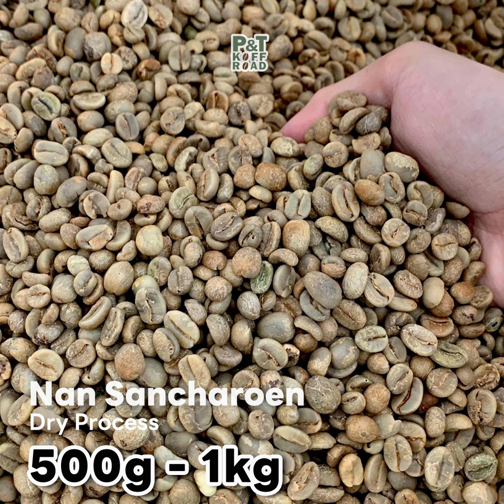[พร้อมส่ง] สารกาแฟอราบิก้า น่าน Nan Sanchareon Doi SuanYaLuang . Dry Process รวม บรรจุ 500g - 1 kg.