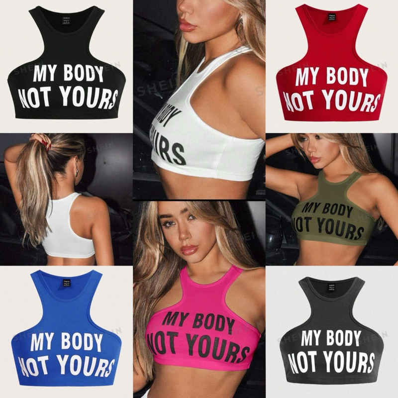 My Body Not Your -เสื้อแบบสาวมั่น เอาไว้ใส่แซะพวกที่ชอบยุ่งกับการแต่งตัวของชาวบ้าน555+