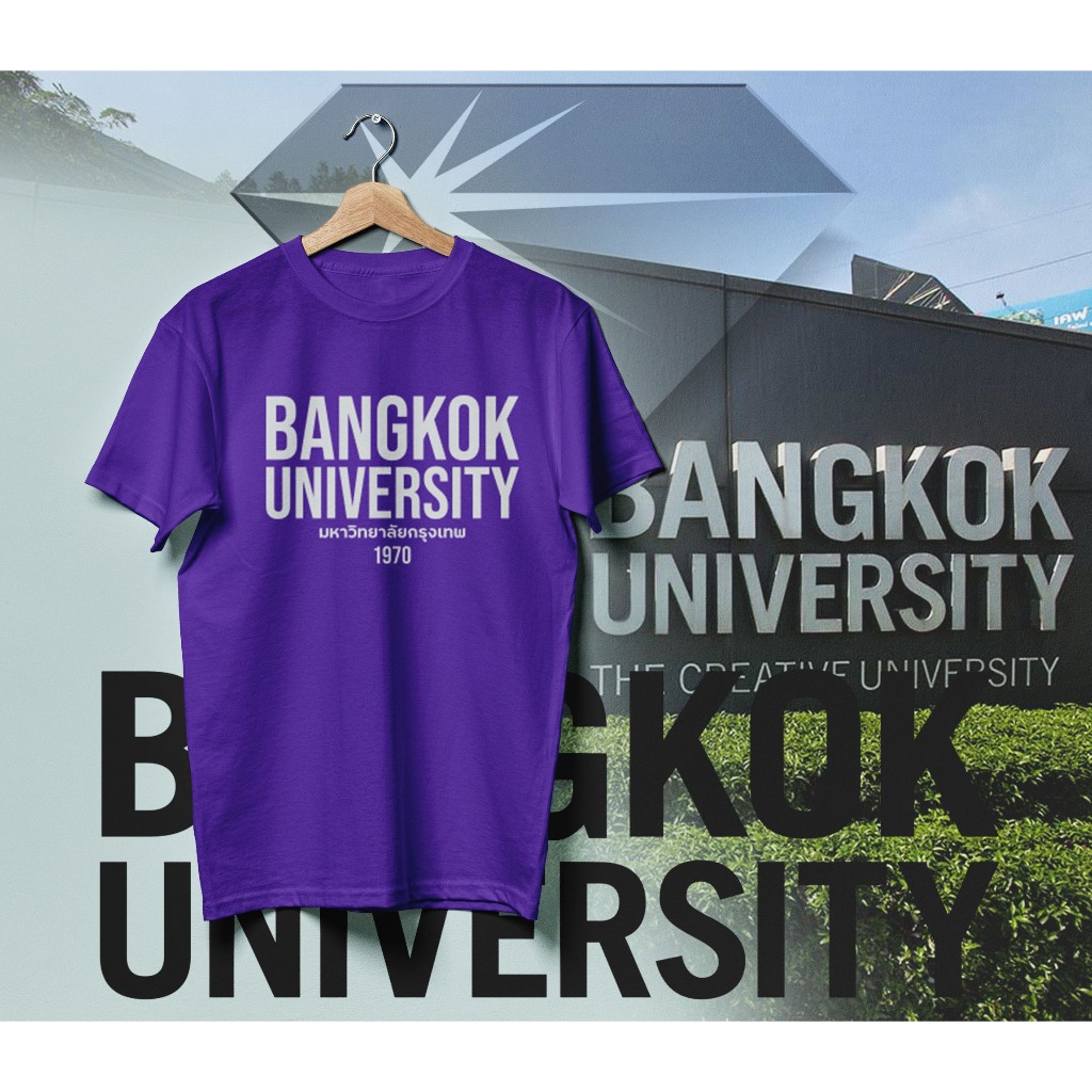 เสื้อยืด Bangkok University มหาวิทยาลัยกรุงเทพ มี เสื้อ 3 สี ขาว ม่วง ส้ม  ฟ้อนต์แยก อีก 5 สี ใส่เท่