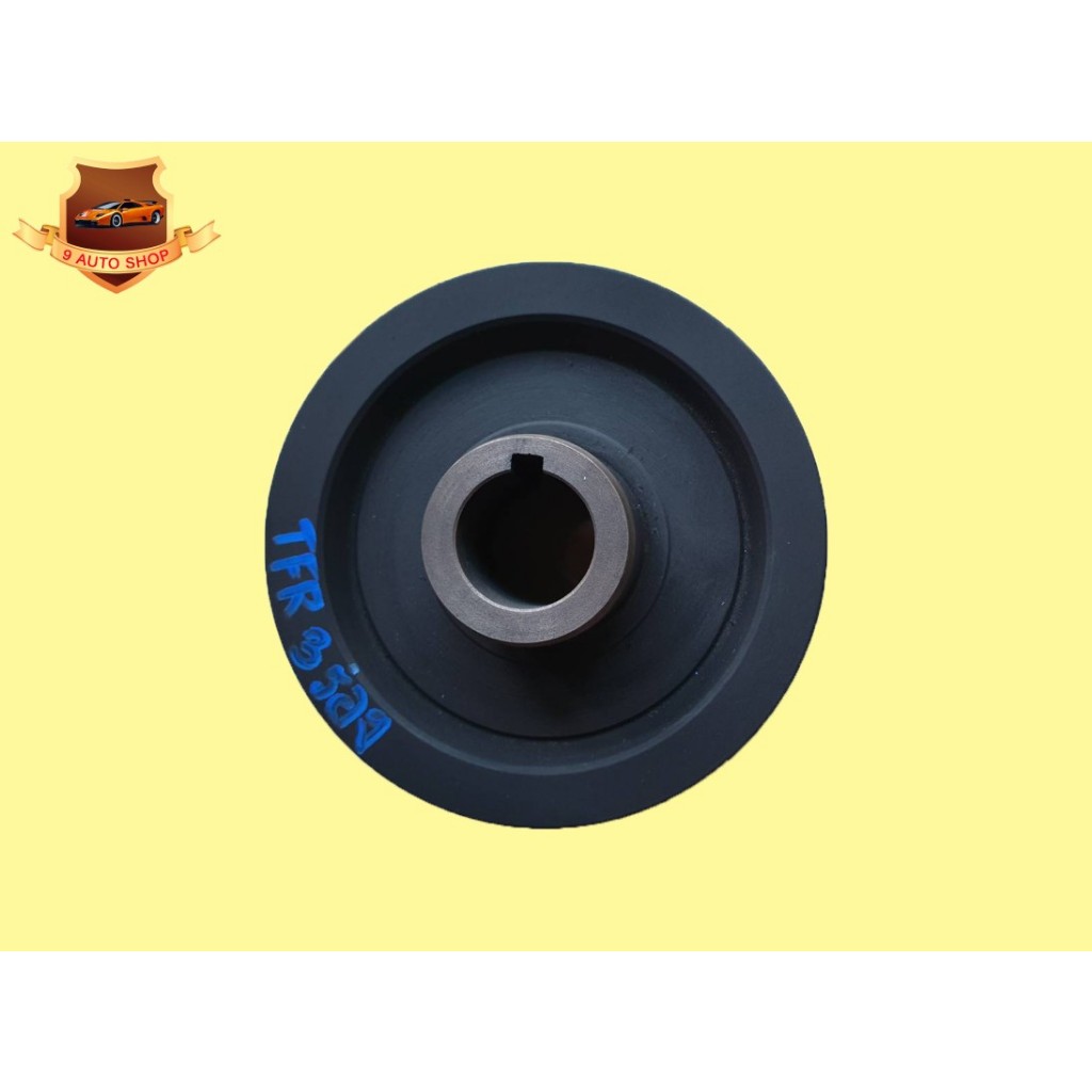 มู่เลย์หน้าเครื่อง (มู่เลย์ข้อเหวี่ยง)+จาน ISUZU TFR 2500,4JA1 รุ่นสายพาน3ร่อง ราคาตัวละ 580บาท